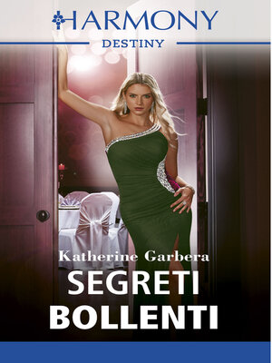 cover image of Segreti bollenti